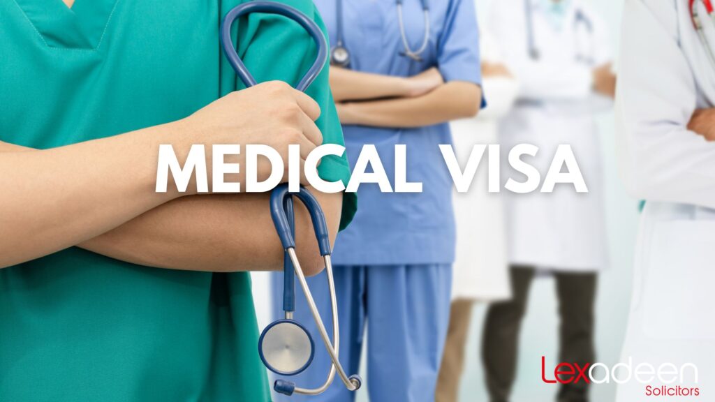 How to get a UK medical visa