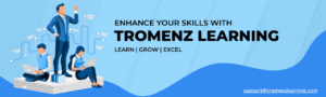 Tromenz learning