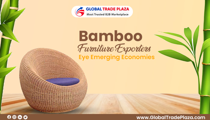 Bamboo Furniture Exporters Eye Emerging Economies