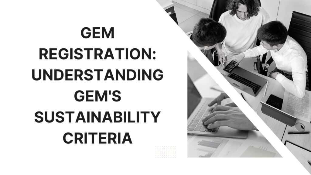 GeM Registration: Understanding GeM's Sustainability Criteria