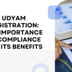 Udyam Registration The Importance of Compliance and Its Benefits