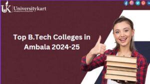 Top B.Tech Colleges in Ambala