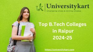 Top B.Tech Colleges in Raipur