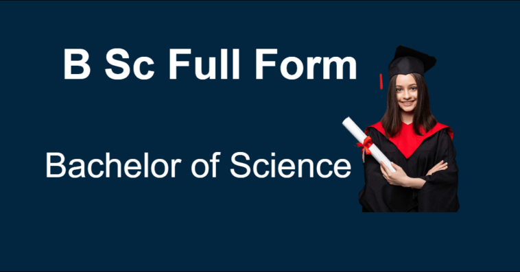 BSc Full Form 1