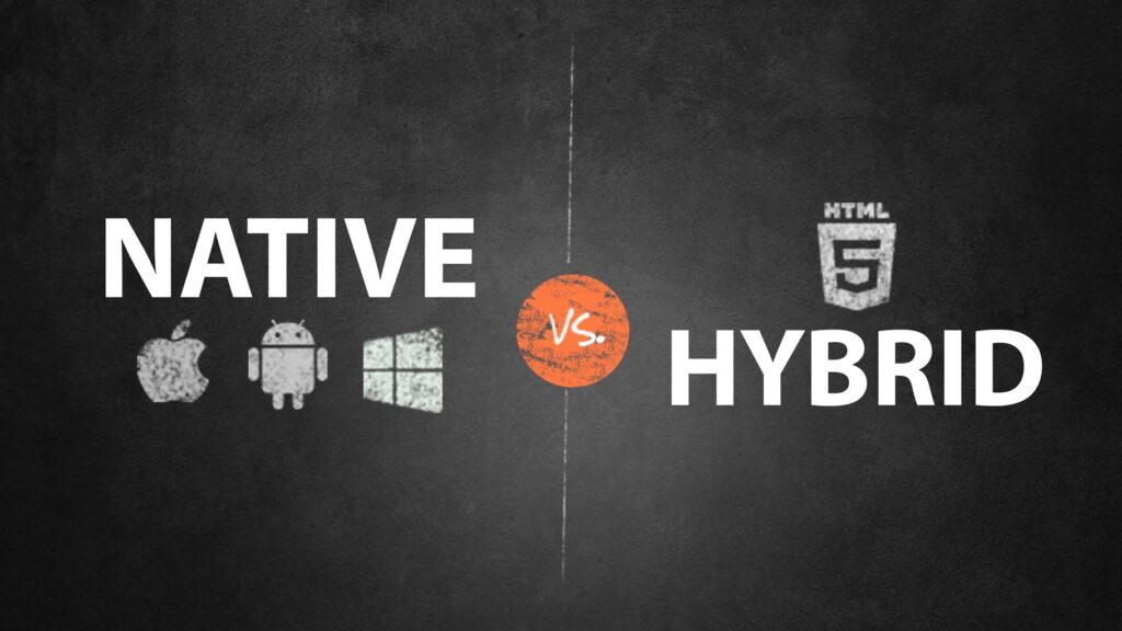 Native app development vs Hybrid app development