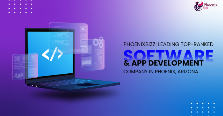 phoenixbizz-leading-top-ranked-software-app-development-company-in-phoenix-arizona