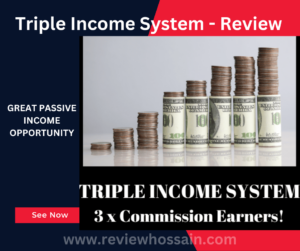 Triple Income System Review