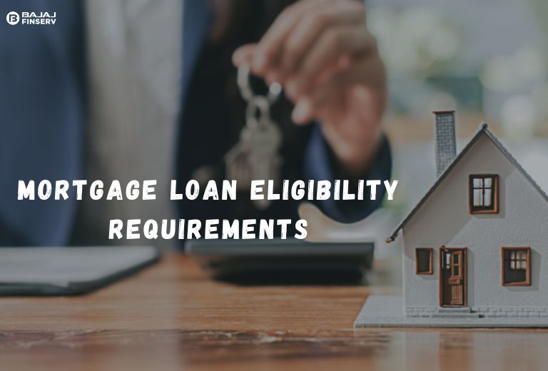 Mortgage Loan Eligibility Requirements