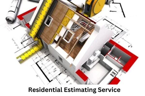 Residential Estimating Service