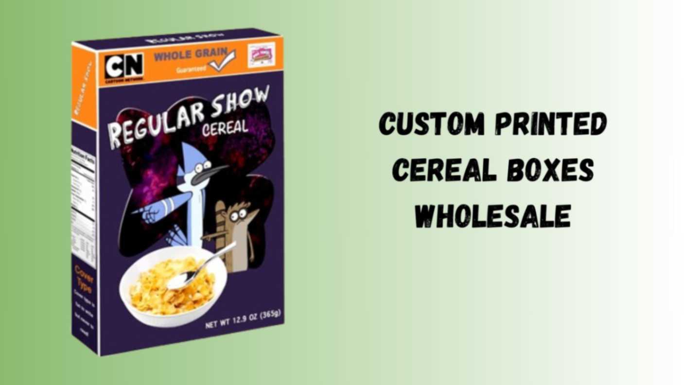 Stunning Examples Of Custom Cereal Packaging Boxes