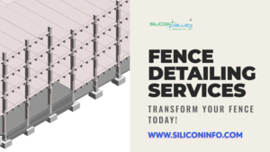 Fence Detailing Services