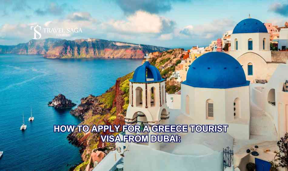 Greece Tourist Visa from Dubai