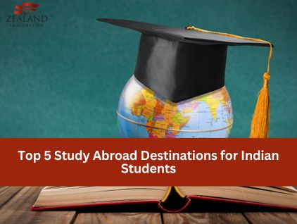 Top 5 Study Abroad Destinations for Indian Students