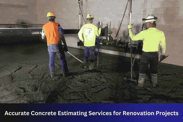 Concrete Estimating Services