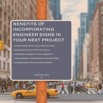 Benefits of Incorporating Engineer Signs in Your Next Project (1) (2)