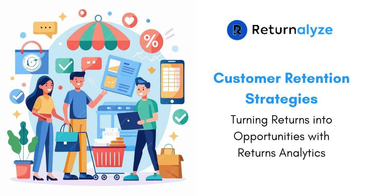 Boost Your Business Revenue By Transforming Ecommerce Returns into Opportunities