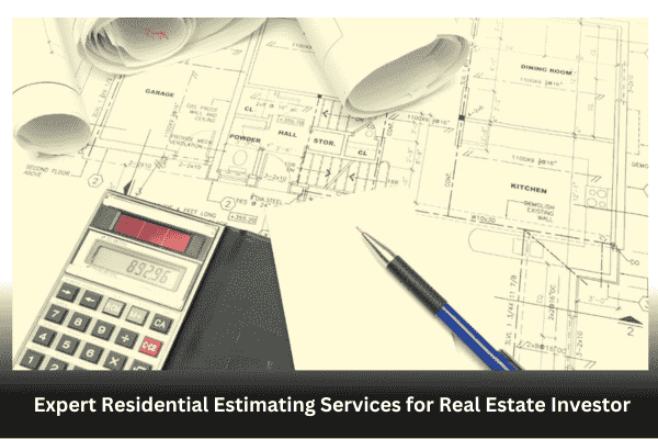 Residential Estimating Services