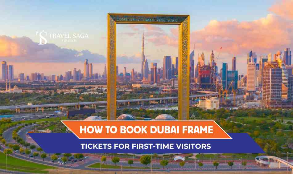 Dubai Frame Tickets