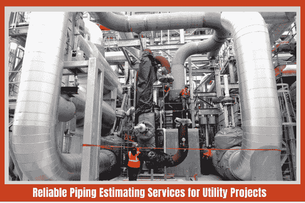 Piping Estimating Services