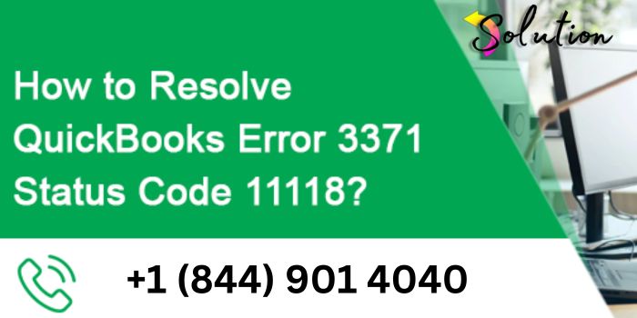 Fix QuickBooks Error 3371 Status Code 11118