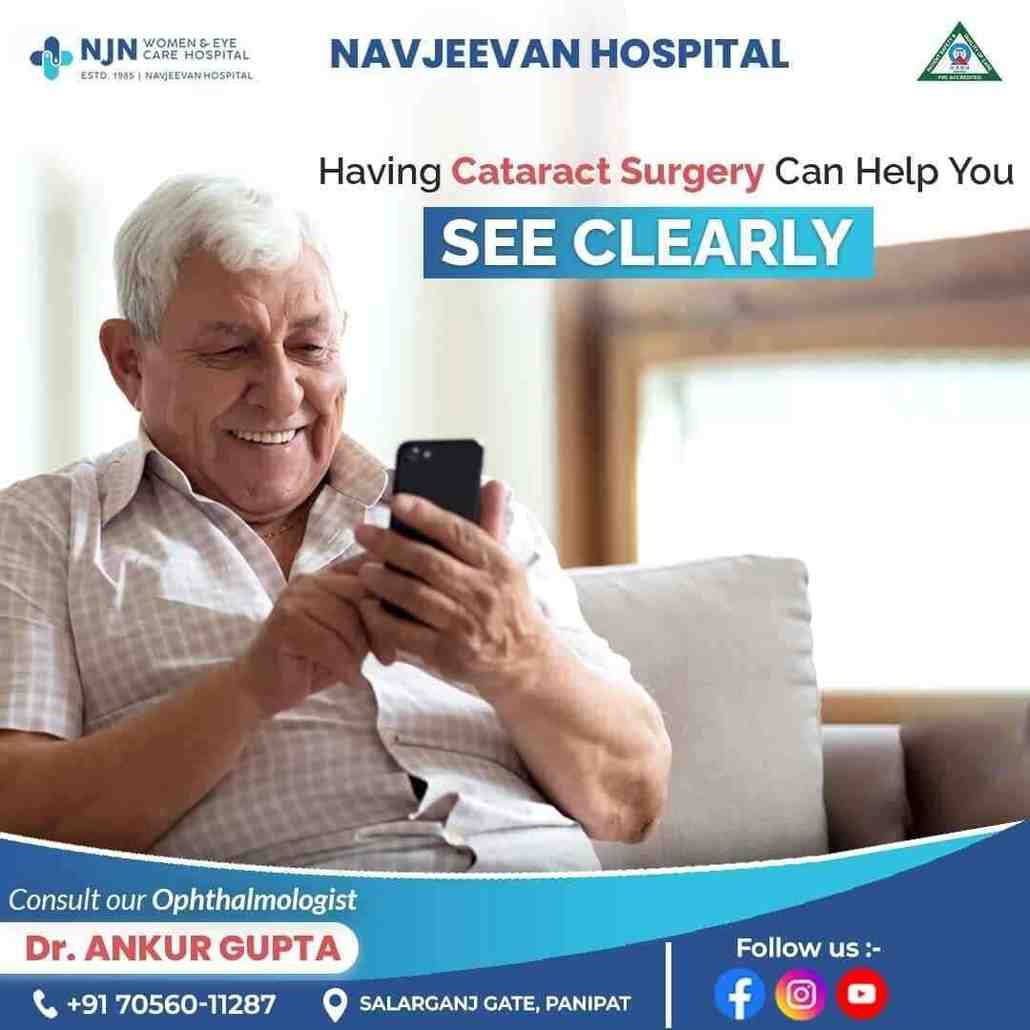 Discover the Best Eye Hospital in Haryana: Navjeevan Hospital's Cataract and Vision Care Excellence