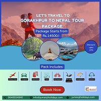 Gorakhpur to Nepal Tour Package