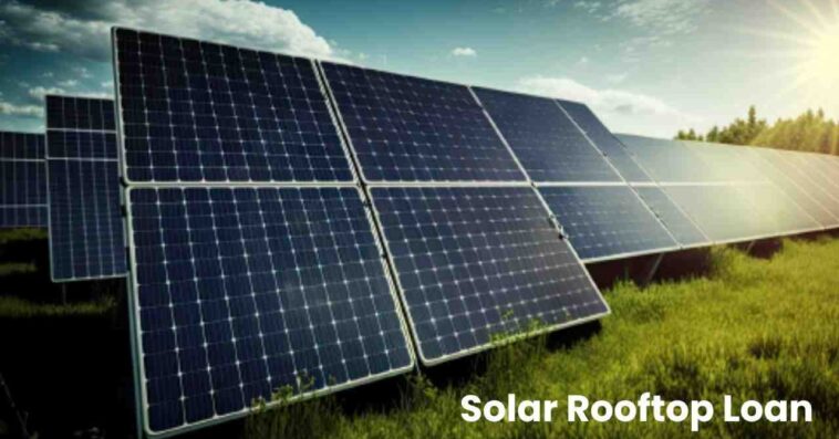 Solar Rooftop Loan