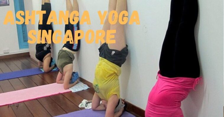 ashtanga yoga singapore