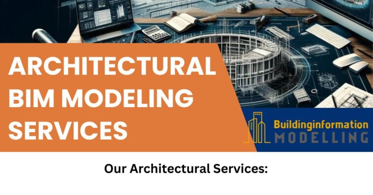 Architectural BIM Modeling Services 1