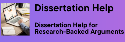 Dissertation Help for Research-Backed Arguments