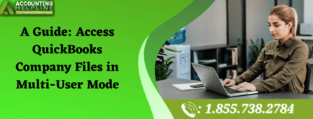 A Guide: Access QB Company Files in Multi-User Mode