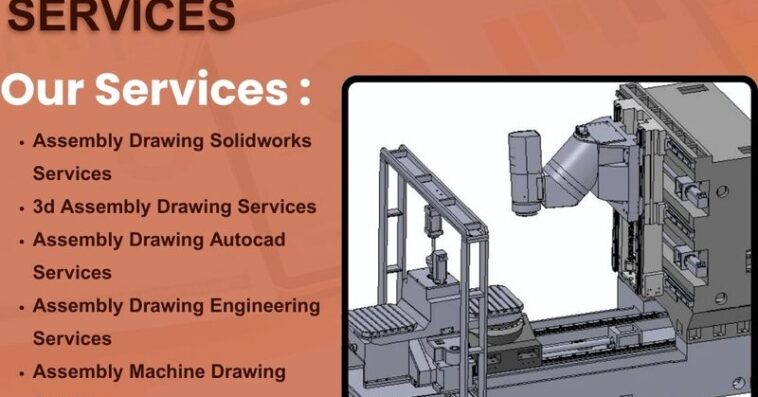 Assembly Drawings Services 10 May 25