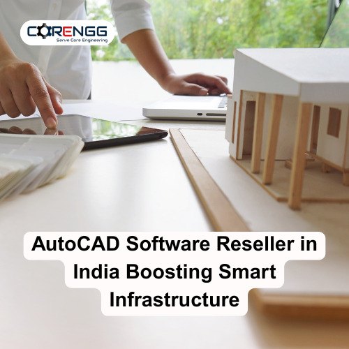 AutoCAD Software in India Boosting Smart Infrastructure