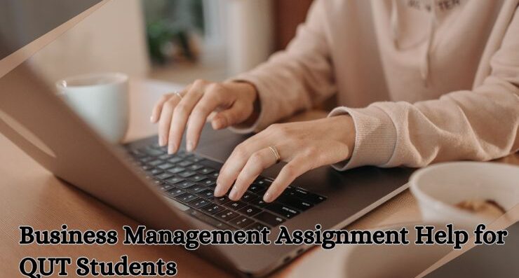 Business Management Assignment Help for QUT Students