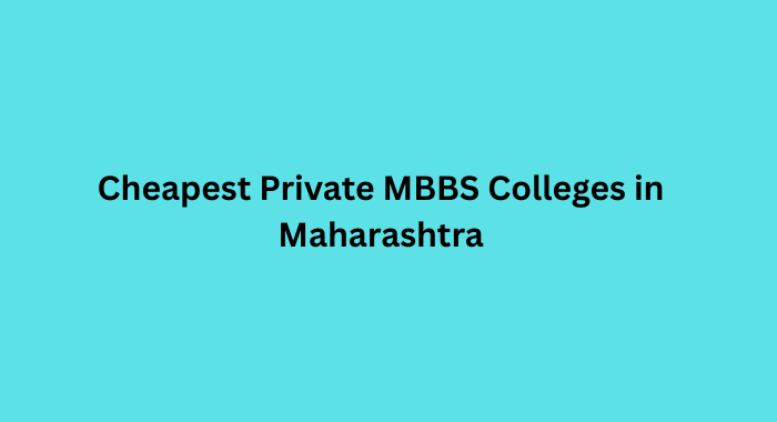 cheapest private medical college in maharashtra