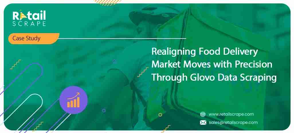 Glovo Data Scraping for Smarter Food Delivery