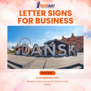 Custom Letter Signs for Business – SignAnt
