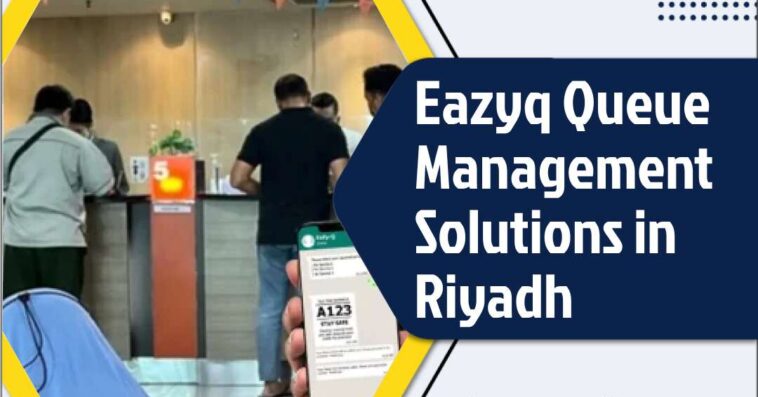 Eazyq – Advanced Queue Solutions for Businesses