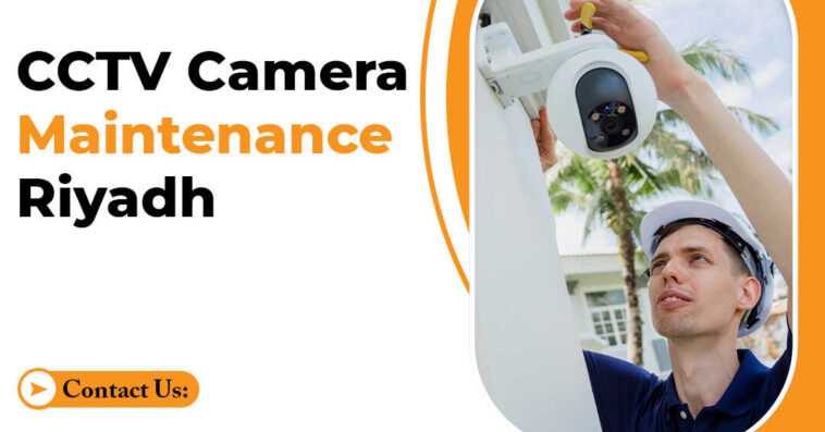 Expert CCTV Camera Repair Maintenance in Riyadh 1