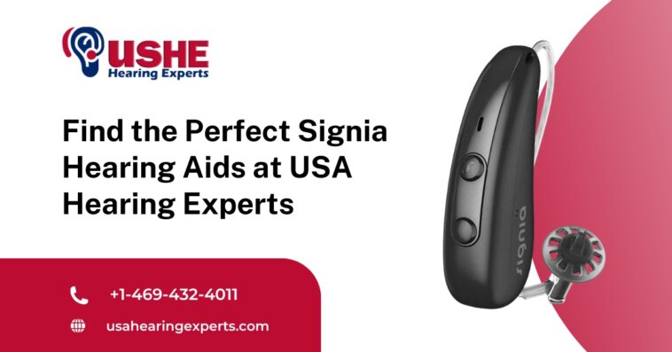Find the Perfect Signia Hearing Aids at USA Hearing Experts