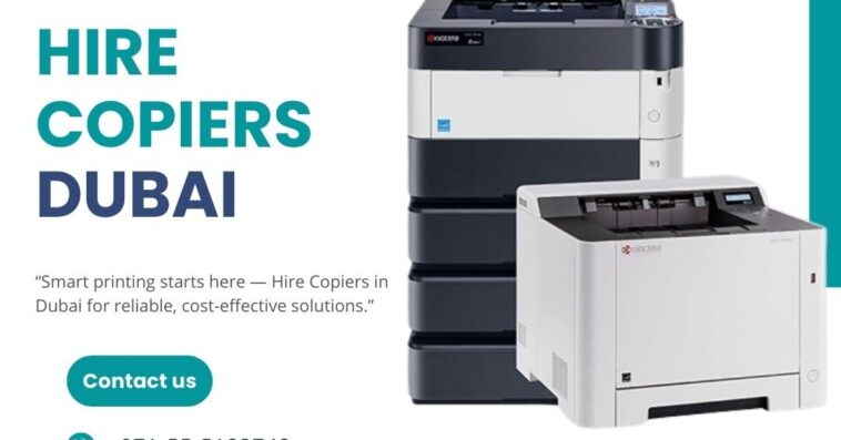 Hire Copiers Dubai