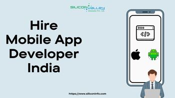 Top Benefits of Hiring Mobile App Developers from India