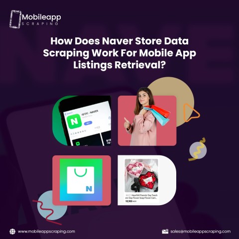 Naver Mobile App Data Scraping Explained