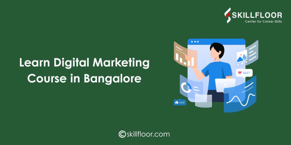 Enhance Skills with Digital Marketing Course in Chennai