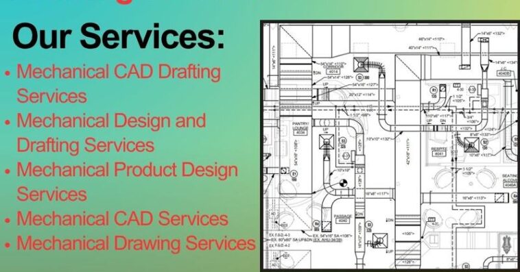 Mechanical Fabrication Drawing Services 30 May 25