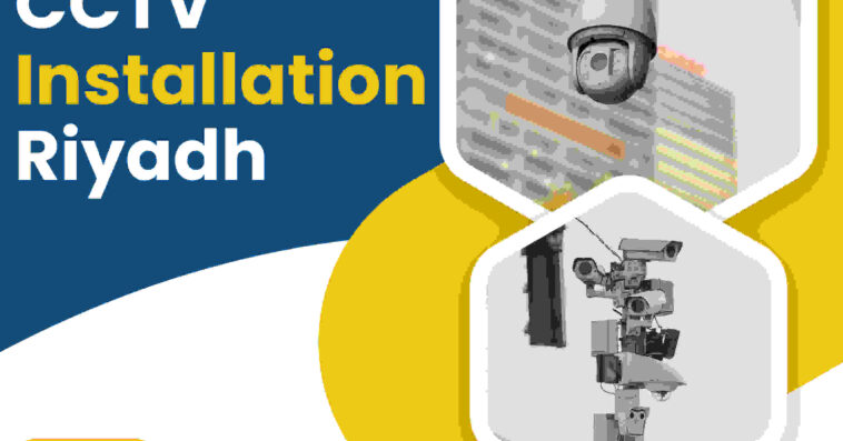 Professional CCTV Installation Riyadh 1
