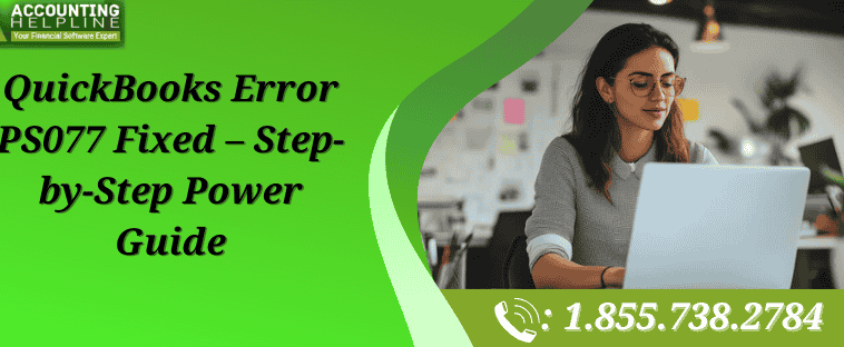 QuickBooks Error PS077