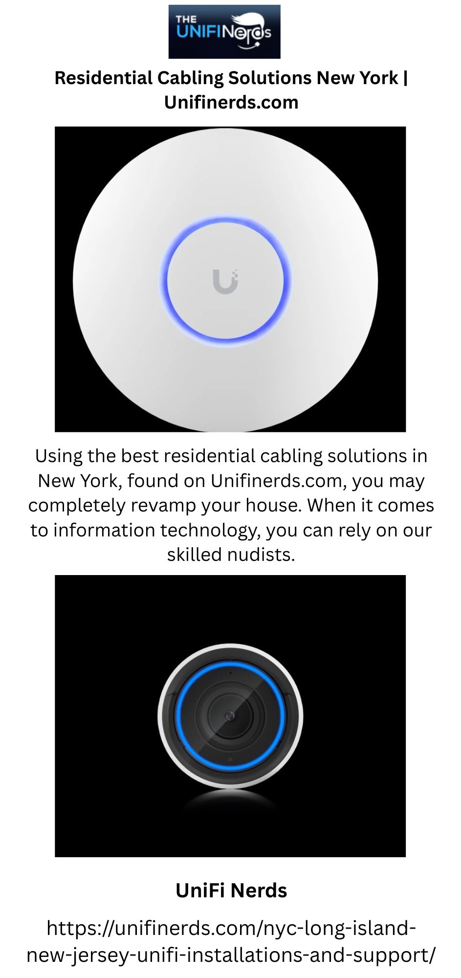 Residential Cabling Solutions New York | Unifinerds.com 1 Residential Cabling Solutions New York Unifinerds.com