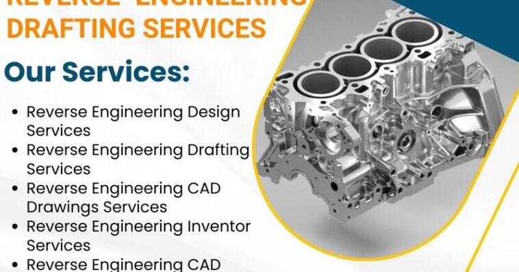 Reverse Engineering Drafting Services 9 May 25