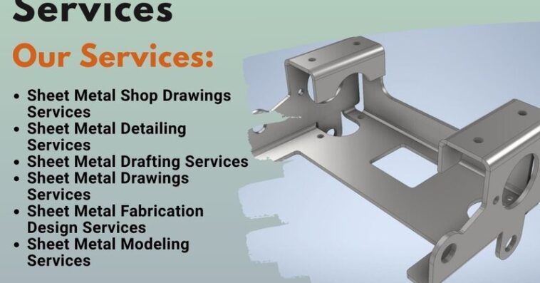 Sheet Metal Drafting Services 15 May 25
